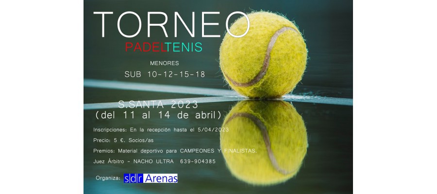 Imagen Torneo PÁDEL y TENIS (Sub 10-12-15-18)